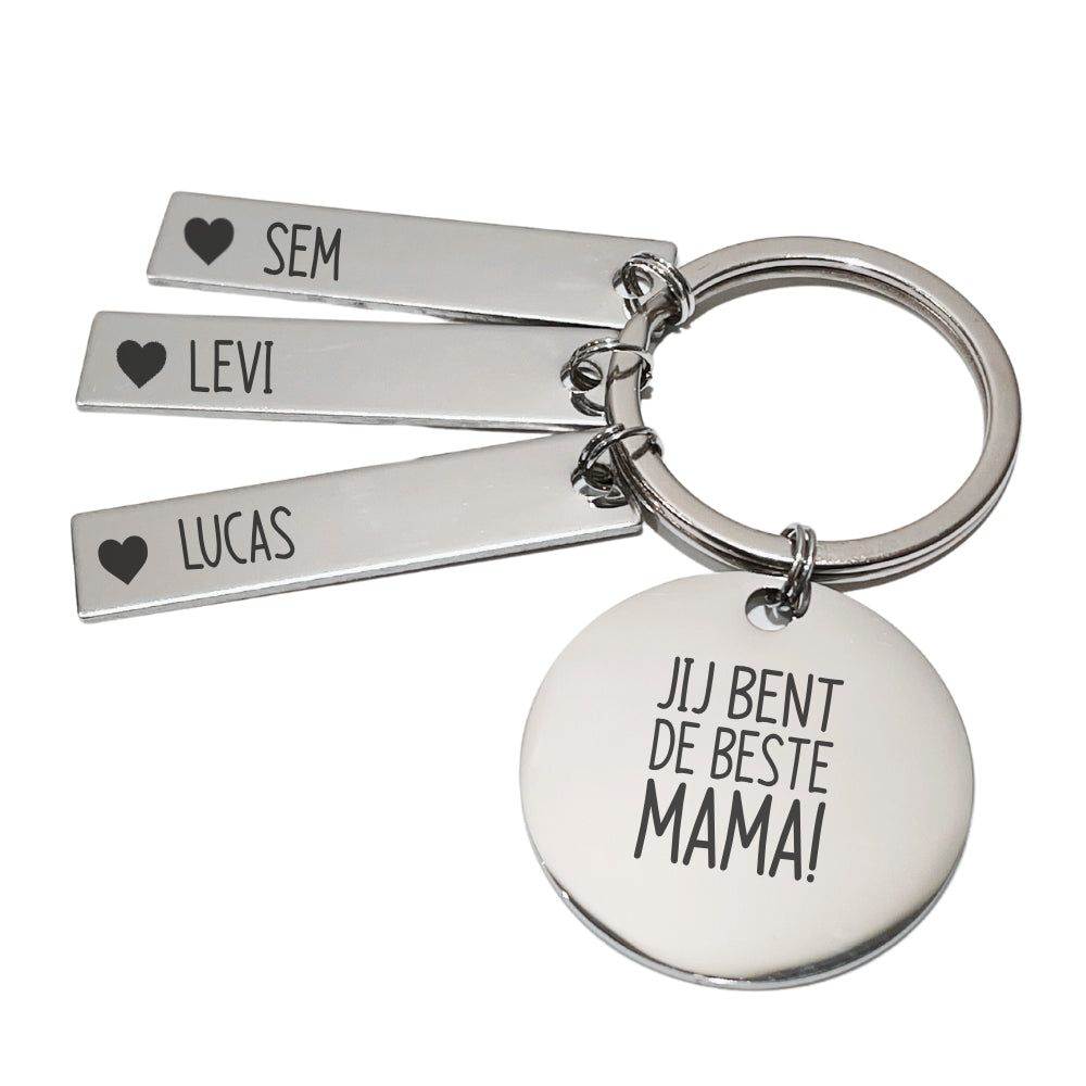 JIJ BENT DE BESTE MAMA met jullie namen -  sleutelhanger RVS